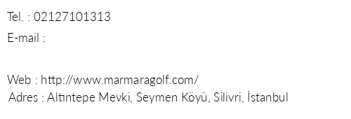 Marmara Golf telefon numaralar, faks, e-mail, posta adresi ve iletiim bilgileri